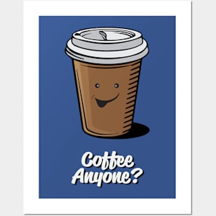 Coffee Anyone? Posters and Art